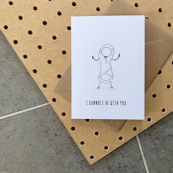 Cannoli Be With You card